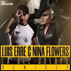 La del Cuerpo (Jose Spinnin Cortes la Prepago Vox Dub) [feat. Nina Flowers] Song Lyrics