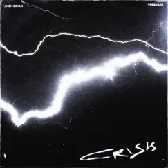 Crisis (feat. 21 Savage) - Single by Rich Brian album reviews, ratings, credits