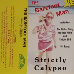 Strictly Calypso by The Barefoot Man album reviews, ratings, credits