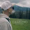 Lekarstwo (feat. Bajorson) - Single album lyrics, reviews, download