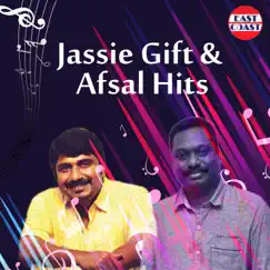 Jassie Gift And Afsal Hits by Afsal & Jassie Gift album reviews, ratings, credits