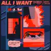 All I Want (feat. Griff Clawson) - Single album lyrics, reviews, download