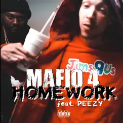 Home Work (feat. Peezy) - Single by Mafio 4 album reviews, ratings, credits