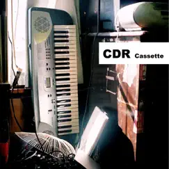 Cassette by CDR album reviews, ratings, credits