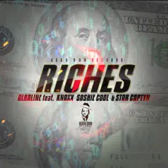 Riches (feat. Knaxx, Sashie Cool & Star Captyn) Song Lyrics