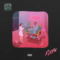 Flexin' (feat. Ebenezer) Song Lyrics