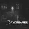 Daydreamer - Single album lyrics, reviews, download