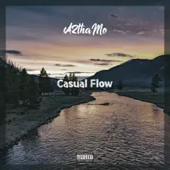 Casual Flow - Single by A2thaMo album reviews, ratings, credits
