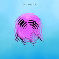 You're in Love - Single by Tom Shawcroft album reviews, ratings, credits