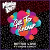 Better Love (feat. Andre Espeut) - EP album lyrics, reviews, download