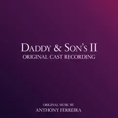 Daddy & Son's II Song Lyrics