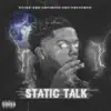 Static Talk album lyrics, reviews, download