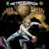 RetroGrade album lyrics, reviews, download