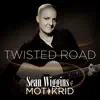 Twisted Road - Single album lyrics, reviews, download