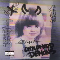 Childhood Demons - Single by Sexton album reviews, ratings, credits