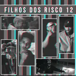 Filhos do Risco 12: Cibernéticos - Single by Radha Mc, Raillow, Blunt, MC Saddam, H.E & NP Vocal album reviews, ratings, credits