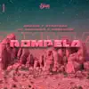 Rómpela - Single album lyrics, reviews, download