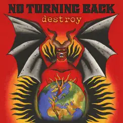 Destroy by No Turning Back album reviews, ratings, credits
