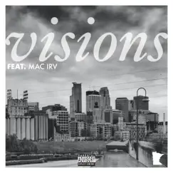 Visions (feat. Mac Irv) - Single by Slum Chronic album reviews, ratings, credits