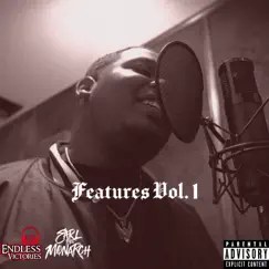 Features, Vol. 1 by Earl The Monarch album reviews, ratings, credits