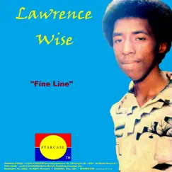 Fine Line - Single by Lawrence Wise album reviews, ratings, credits