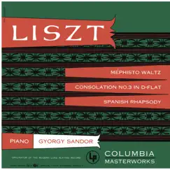 Liszt: Mephisto Waltz & Consolation & Rhapsodie espagnole - EP by György Sándor album reviews, ratings, credits
