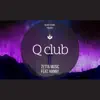 Q Club - Single album lyrics, reviews, download