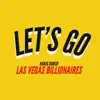 Let's Go - Single album lyrics, reviews, download