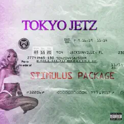 Stimulus Package - EP by Tokyo Jetz album reviews, ratings, credits