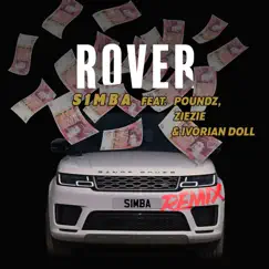 Rover (Remix) [feat. Poundz, ZieZie and Ivorian Doll] Song Lyrics