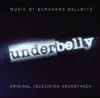 Underbelly (Original Television Soundtrack) album lyrics, reviews, download