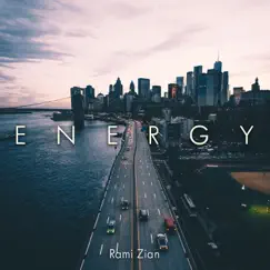Energy - Single by Rami Zian album reviews, ratings, credits