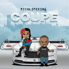 Coupe (feat. Zakwe) - Single by RichLifeKing album reviews, ratings, credits