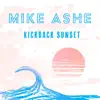 Kickback Sunset - Single album lyrics, reviews, download