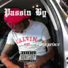 Passin' By - Single album lyrics, reviews, download