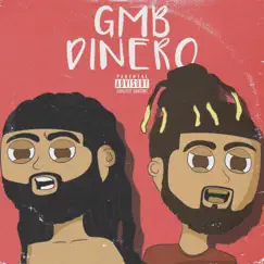 GMB Dinero - EP by KG GMB & Dezzy Dinero album reviews, ratings, credits