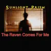 The Raven Comes For Me - Single album lyrics, reviews, download