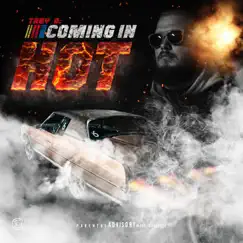 Coming In HOT by Trey G. album reviews, ratings, credits