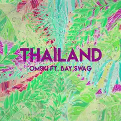 Thailand (feat. Bay Swag) Song Lyrics