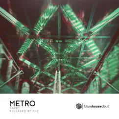 Metro - Single by Nairi album reviews, ratings, credits