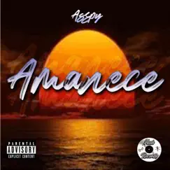 Amanece - Single by Asspy album reviews, ratings, credits