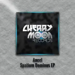 Spatium Dominus - EP by Ancel album reviews, ratings, credits