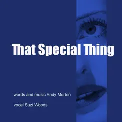 That Special Thing Song Lyrics