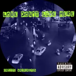 Love Don't Live Here (Live) Song Lyrics