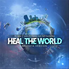 Heal the World (feat. Camilo Bass) Song Lyrics