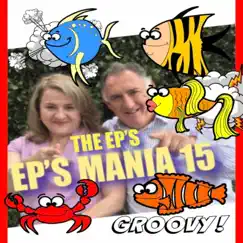 Ep's Mania 15 by The EP's album reviews, ratings, credits