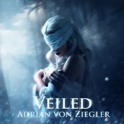 Veiled by Adrian von Ziegler album reviews, ratings, credits