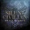 De La Muerte - Single album lyrics, reviews, download