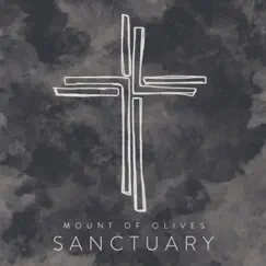 Sanctuary by Mount of Olives album reviews, ratings, credits