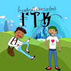 FTB (feat. Bankroll Eli) - Single by Tre Bmb album reviews, ratings, credits